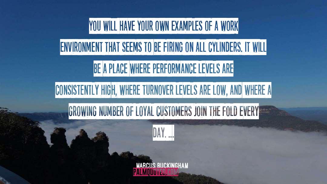 Loyal Customers quotes by Marcus Buckingham