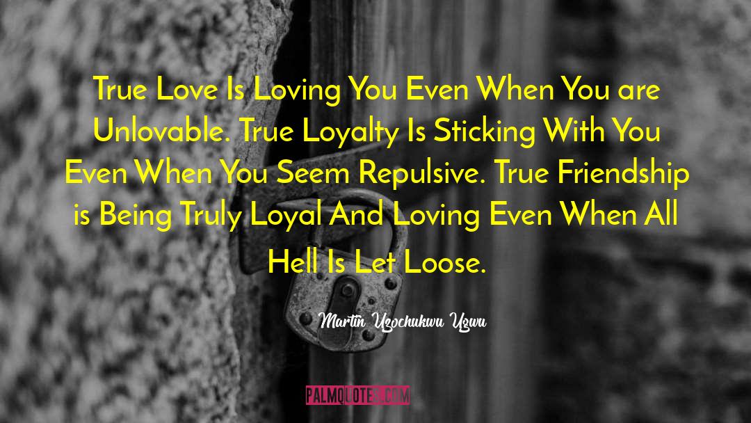 Loyal Fans quotes by Martin Uzochukwu Ugwu