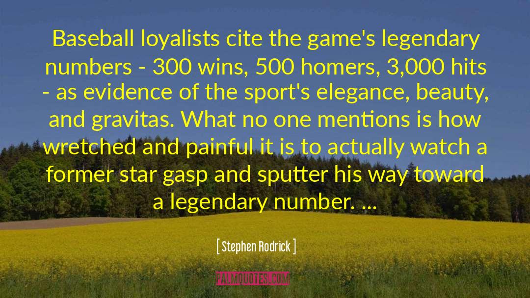 Loyalists quotes by Stephen Rodrick