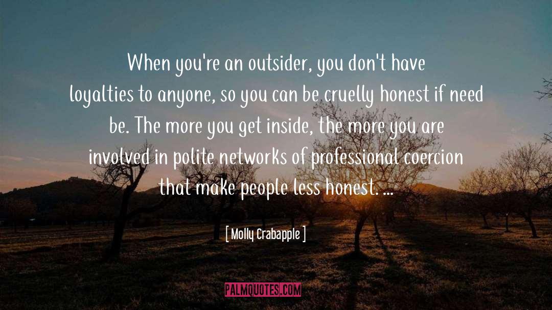 Loyalties quotes by Molly Crabapple