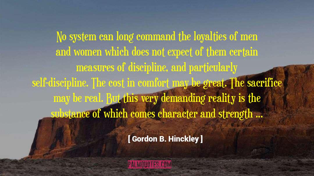 Loyalties quotes by Gordon B. Hinckley