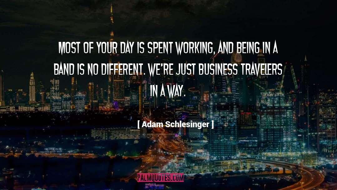 Loyalty In Business quotes by Adam Schlesinger