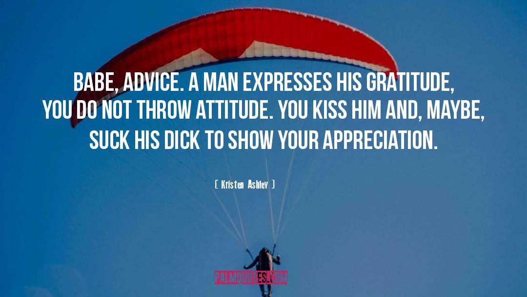 Lpositive Attitude quotes by Kristen Ashley