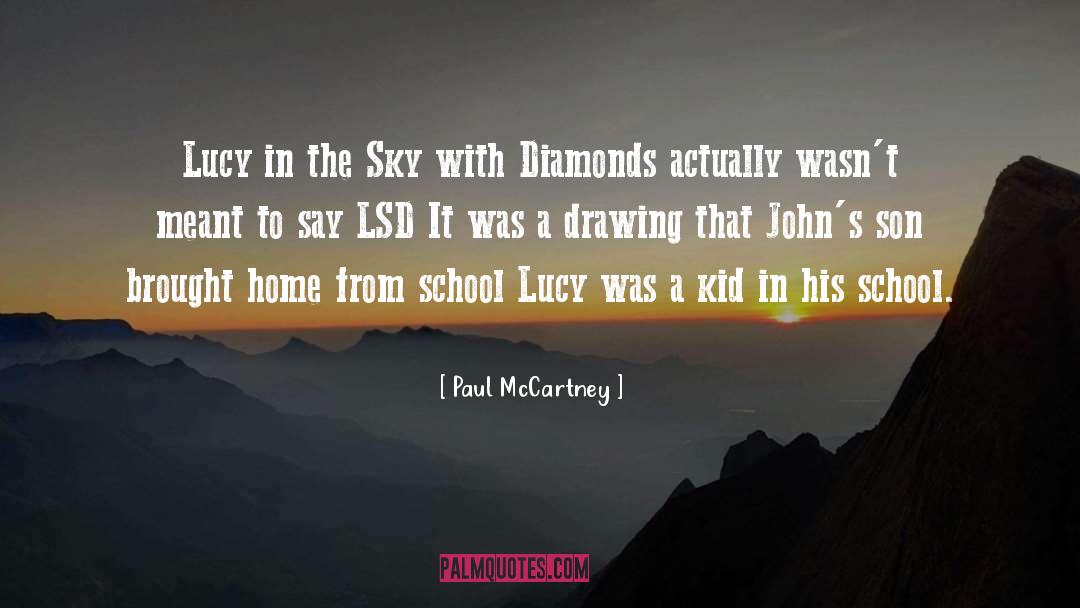 Lsd quotes by Paul McCartney