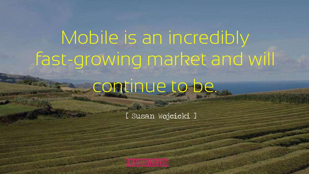 Lube Mobile quotes by Susan Wojcicki