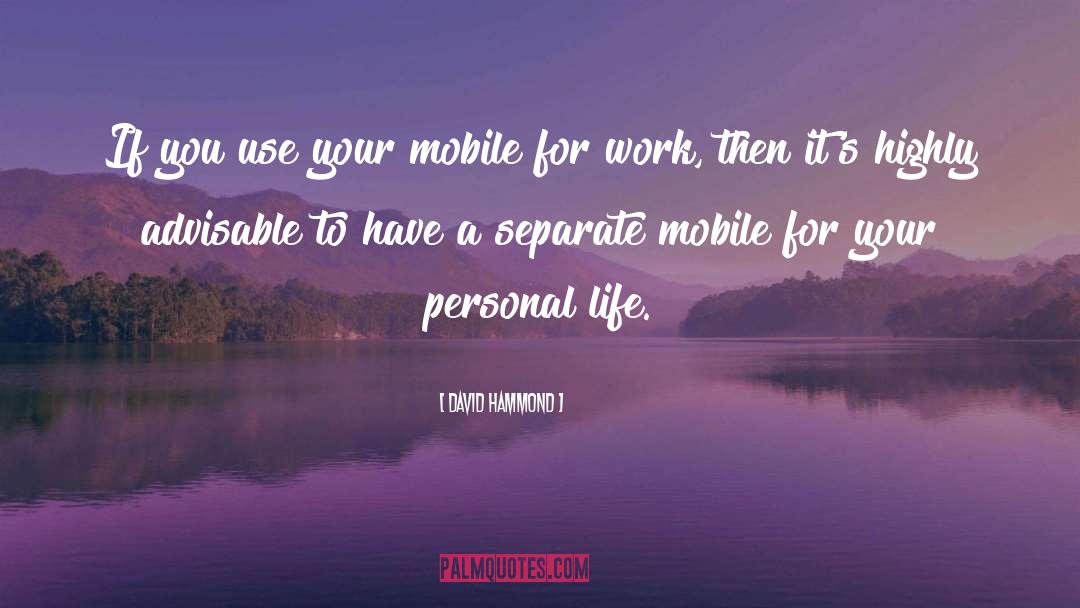 Lube Mobile quotes by David Hammond