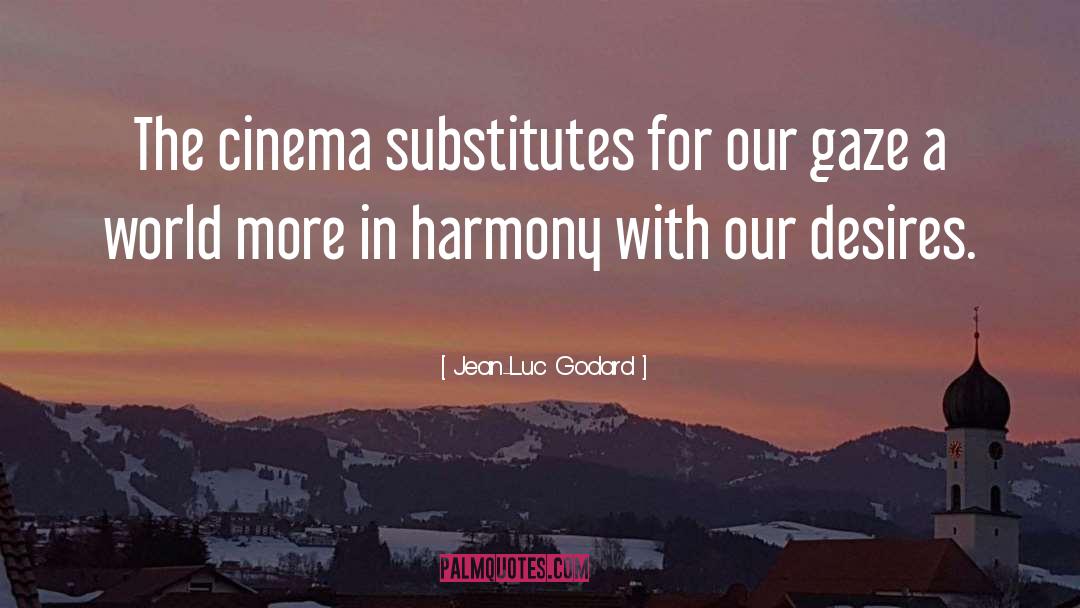 Luc quotes by Jean-Luc Godard