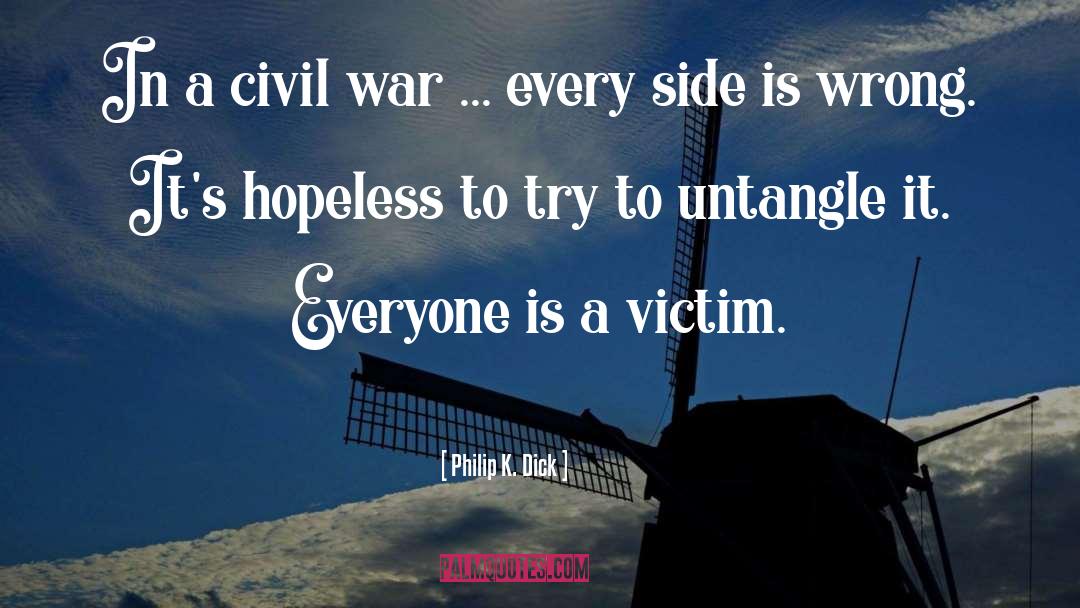 Lucan Civil War Pharsalia quotes by Philip K. Dick