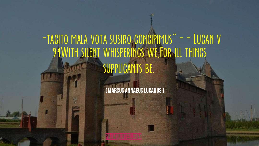 Lucan quotes by Marcus Annaeus Lucanus