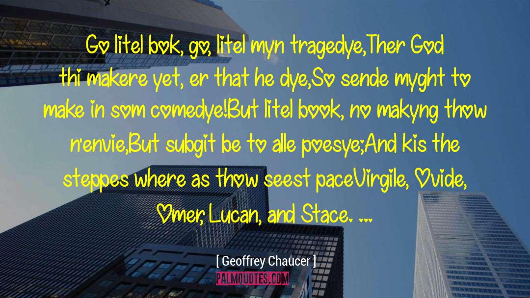 Lucan quotes by Geoffrey Chaucer