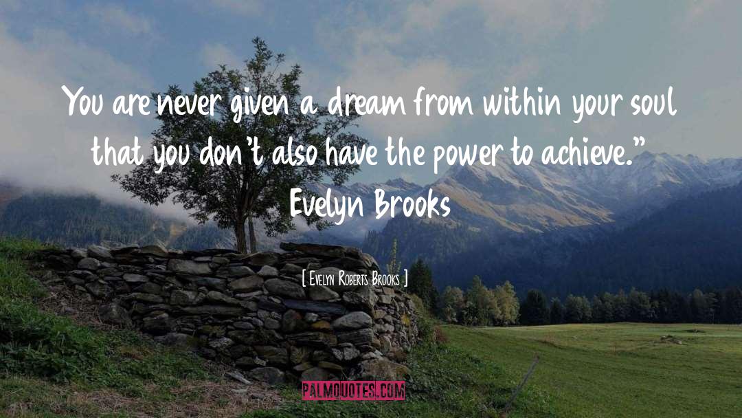 Lucas Brooks quotes by Evelyn Roberts Brooks