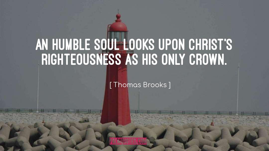Lucas Brooks quotes by Thomas Brooks