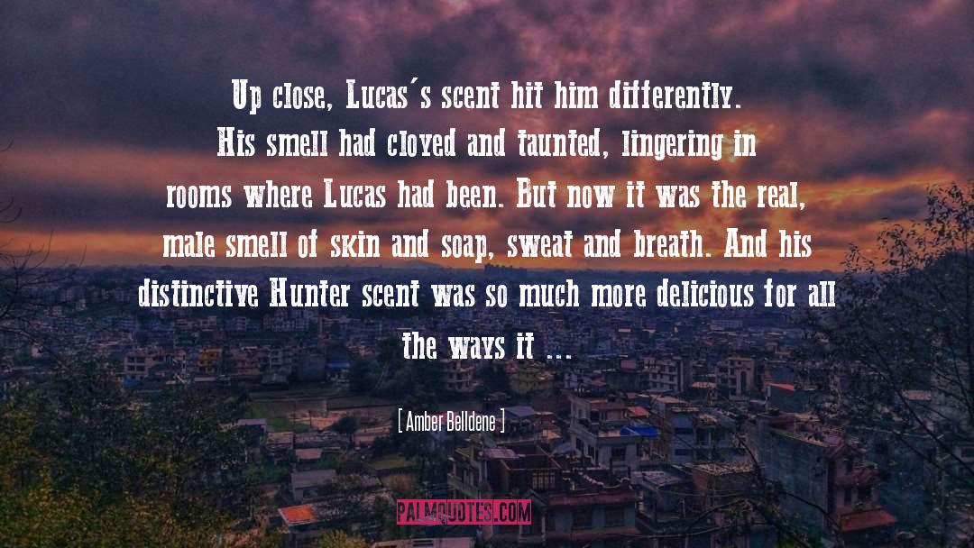 Lucas Brooks quotes by Amber Belldene