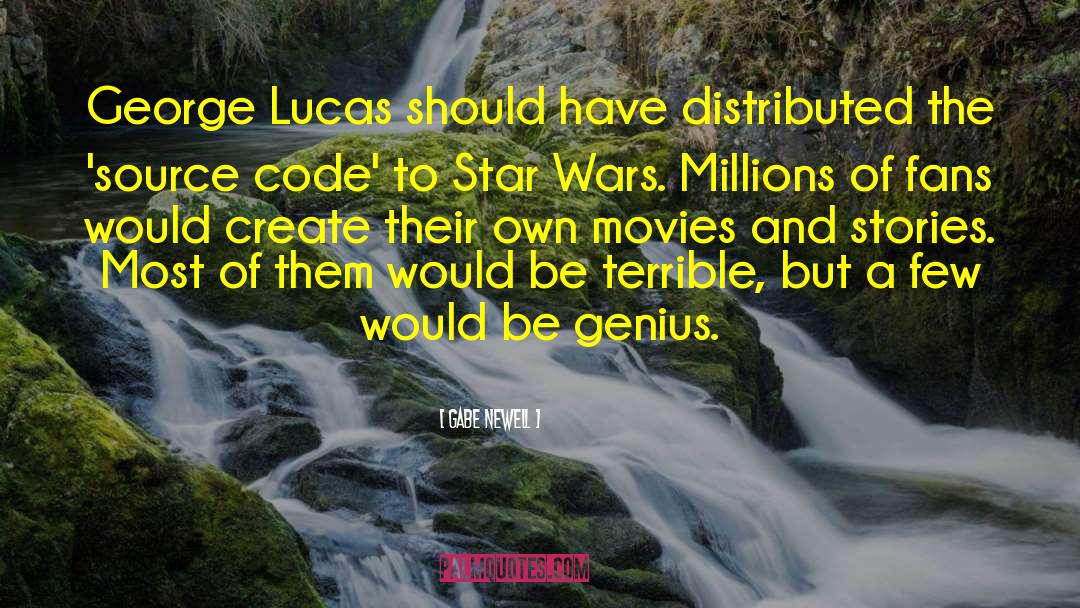 Lucas Friar quotes by Gabe Newell