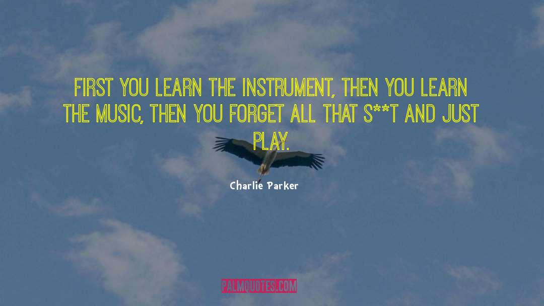 Lucas Parker quotes by Charlie Parker