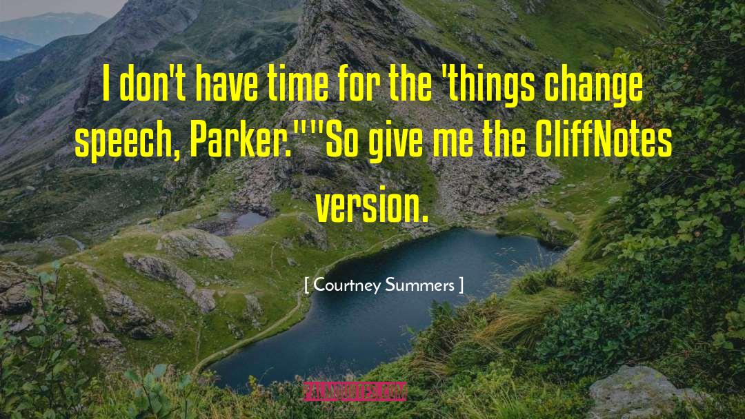 Lucas Parker quotes by Courtney Summers