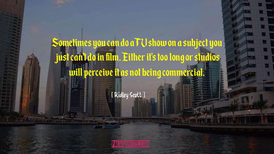 Luceo Studios quotes by Ridley Scott