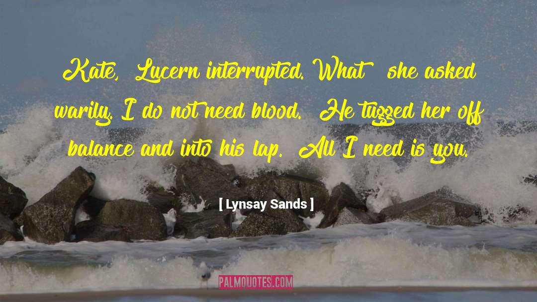 Lucern quotes by Lynsay Sands