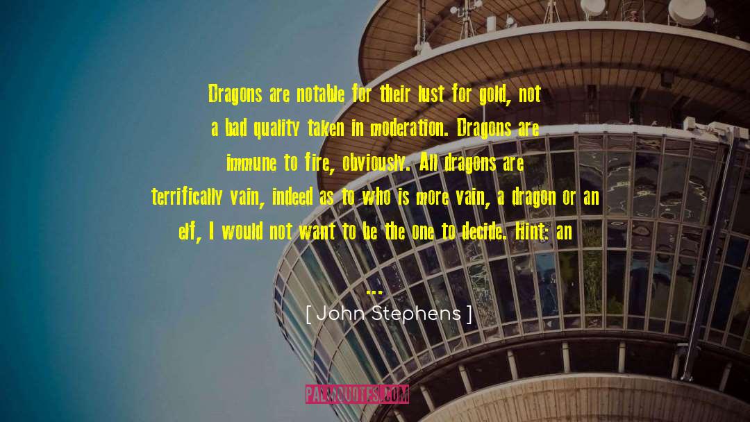 Luchaire Dragon quotes by John Stephens