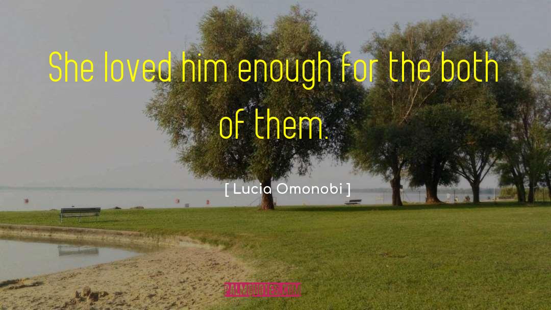 Lucia Omonobi quotes by Lucia Omonobi