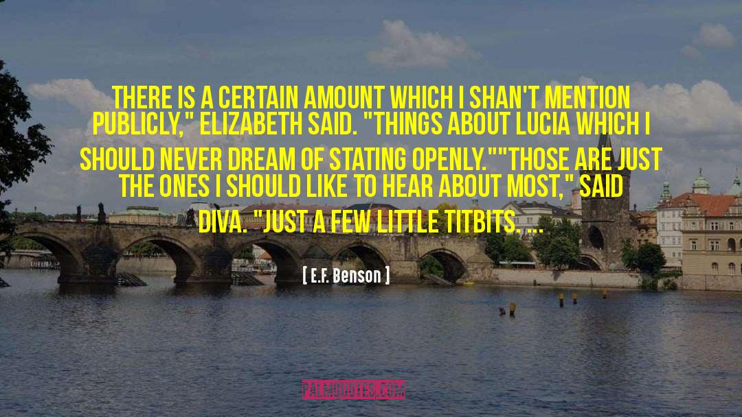 Lucia quotes by E.F. Benson