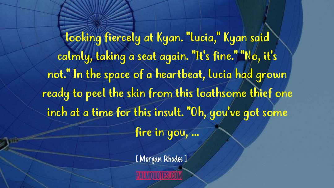 Lucia quotes by Morgan Rhodes