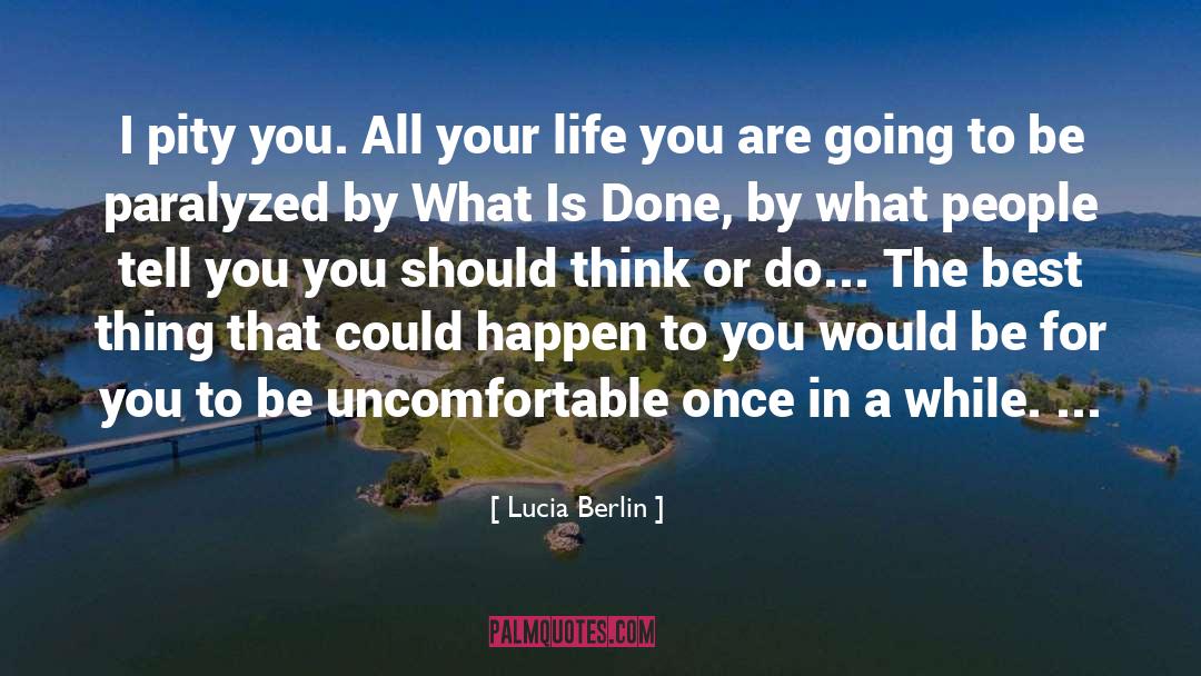 Lucia quotes by Lucia Berlin