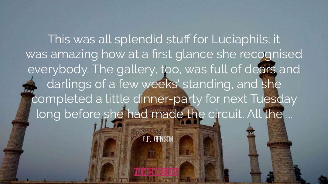 Luciaphils quotes by E.F. Benson