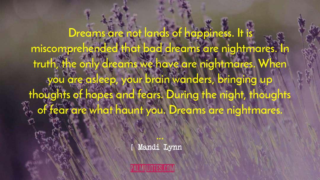 Lucid Dream quotes by Mandi Lynn