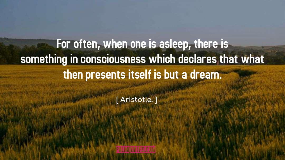 Lucid Dreaming quotes by Aristotle.