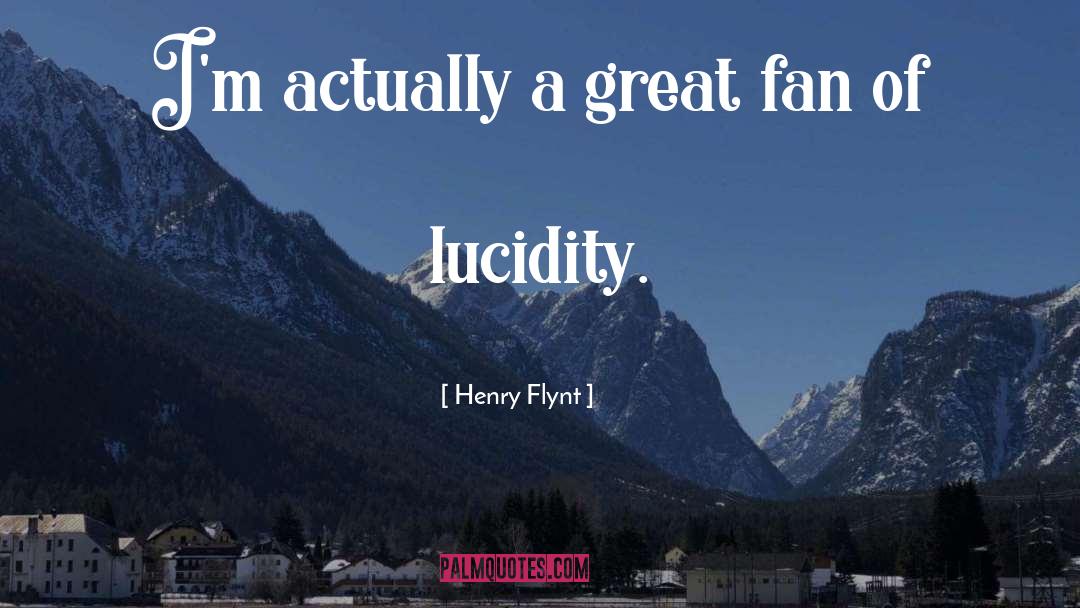 Lucidity quotes by Henry Flynt