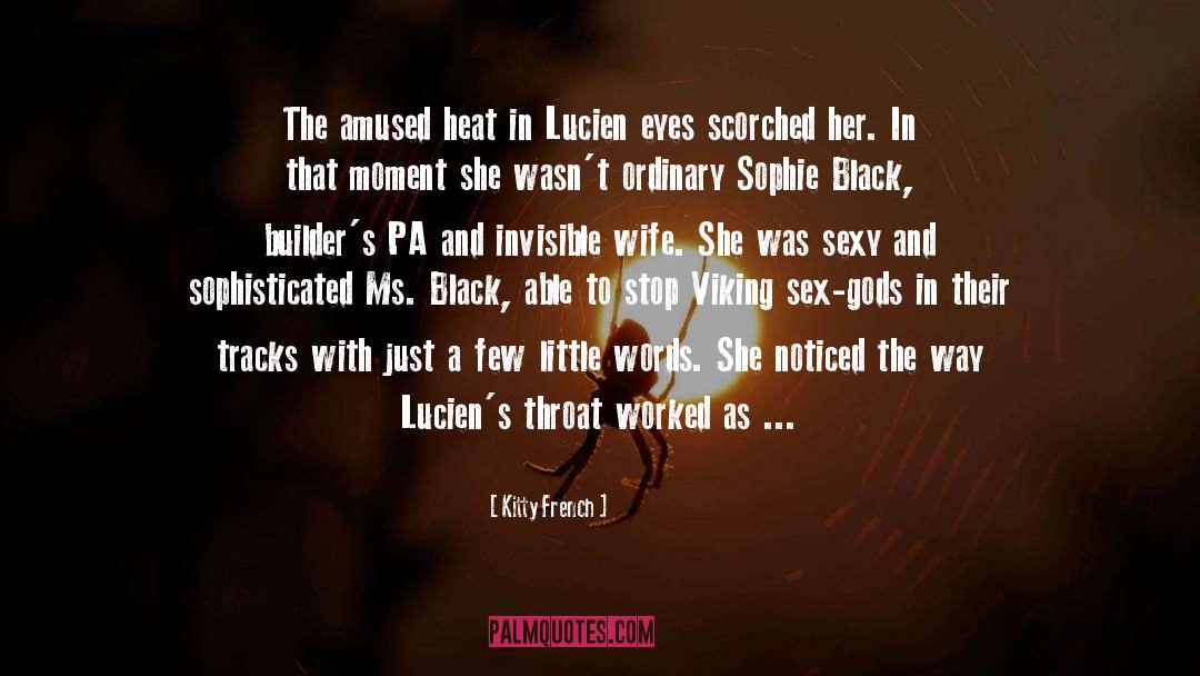 Lucien quotes by Kitty French