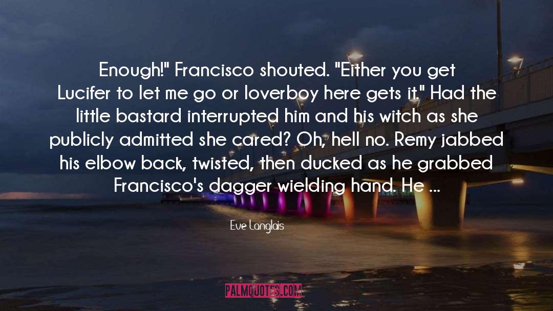 Lucifer quotes by Eve Langlais