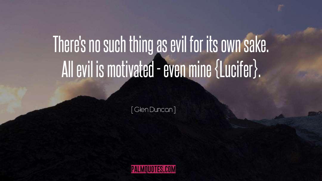 Lucifer quotes by Glen Duncan