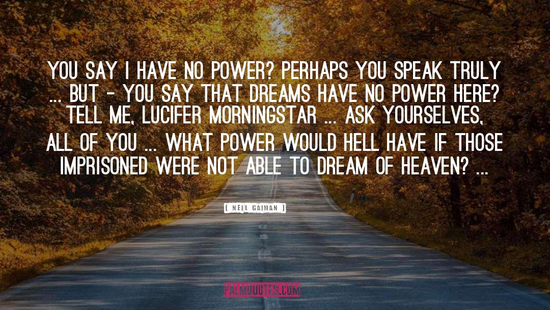 Lucifer quotes by Neil Gaiman