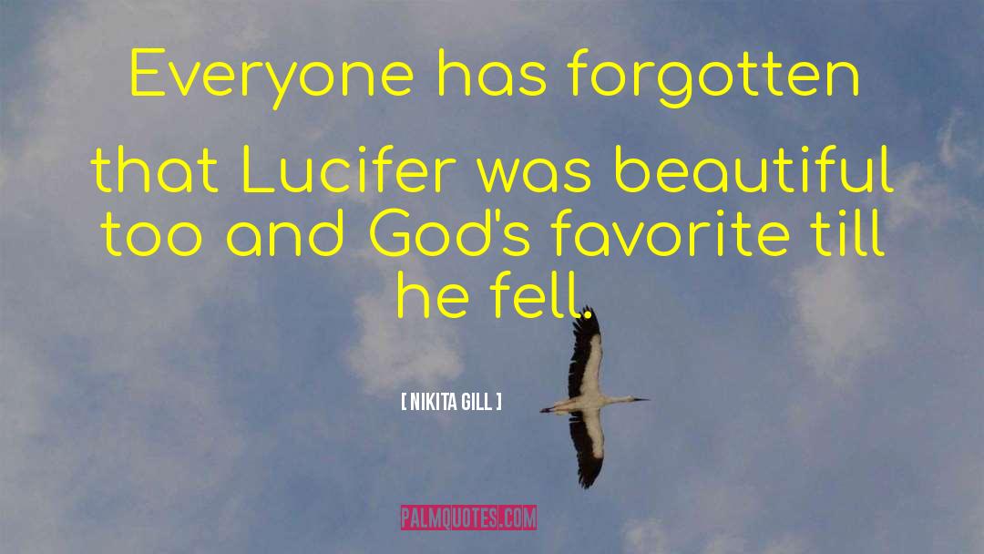 Lucifer quotes by Nikita Gill