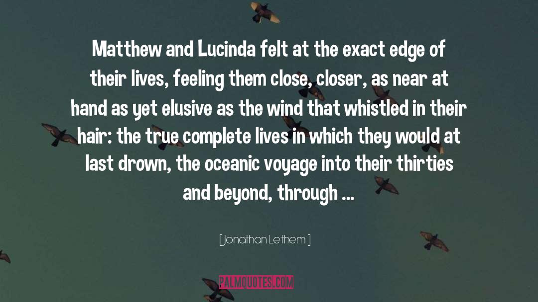 Lucinda quotes by Jonathan Lethem