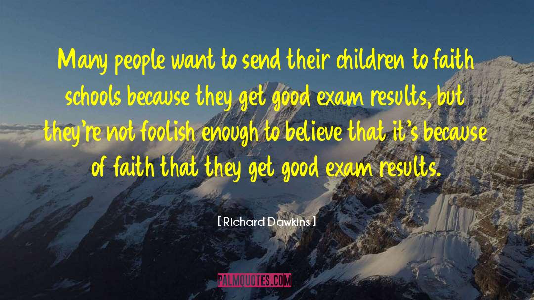 Luck For Exam Sms quotes by Richard Dawkins