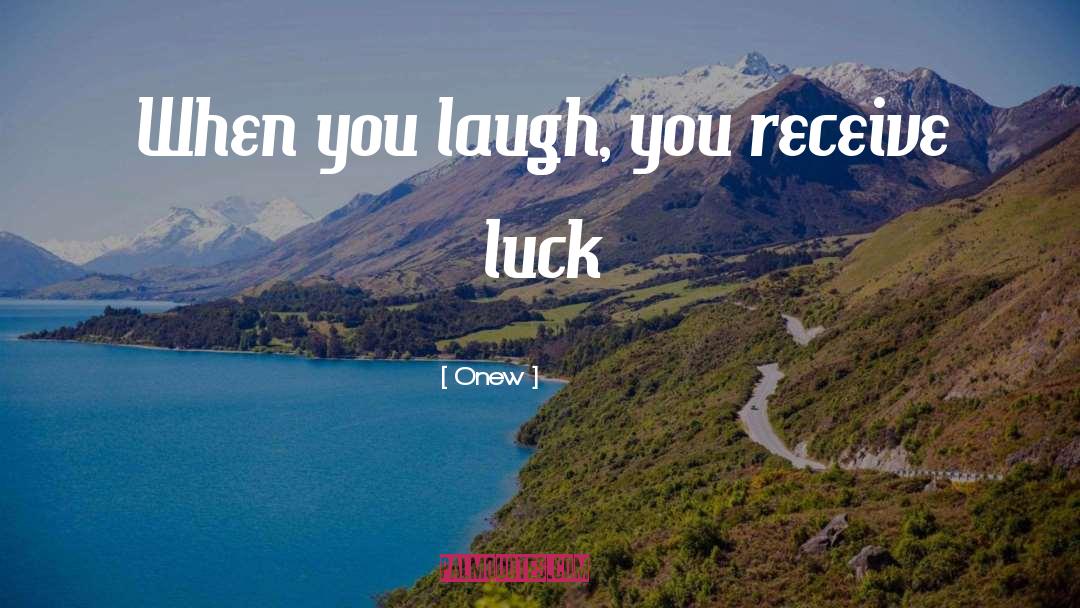 Luck quotes by Onew