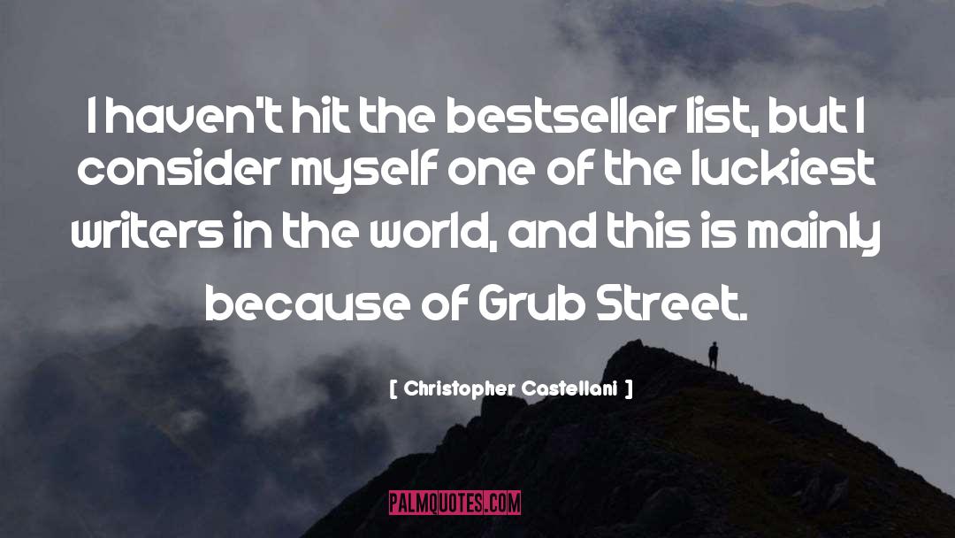 Luckiest quotes by Christopher Castellani
