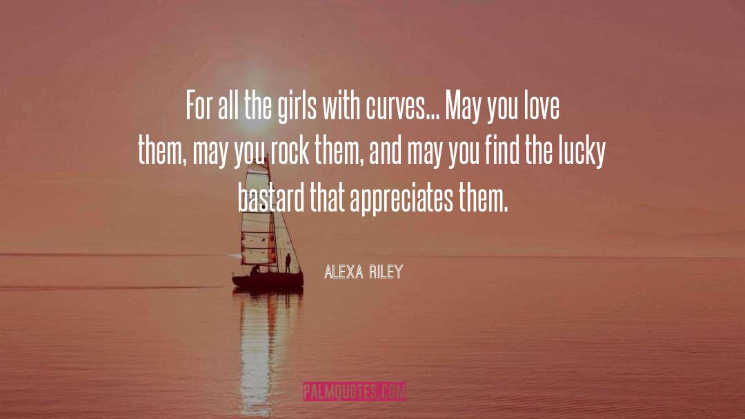 Lucky Bastard quotes by Alexa Riley