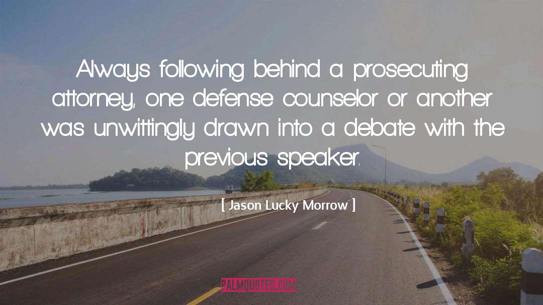 Lucky Caller quotes by Jason Lucky Morrow