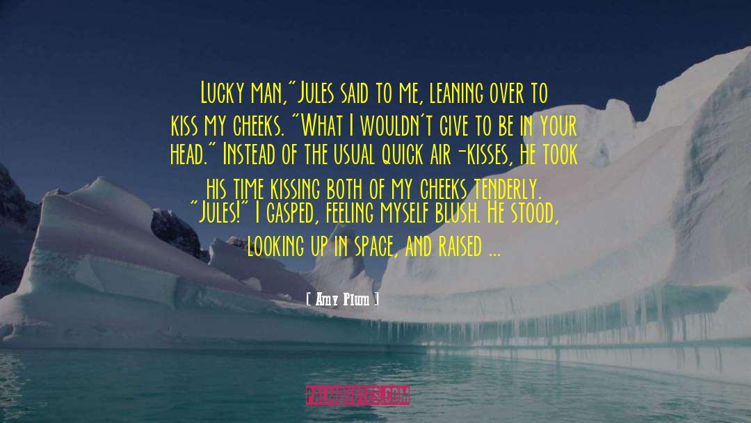 Lucky Man quotes by Amy Plum