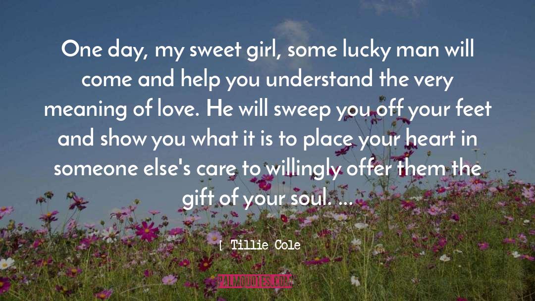 Lucky Man quotes by Tillie Cole
