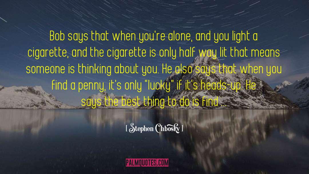 Lucky Penny quotes by Stephen Chbosky