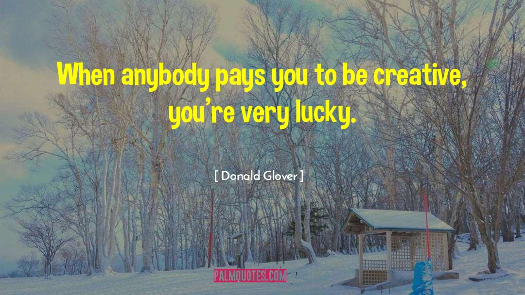 Lucky Penny quotes by Donald Glover