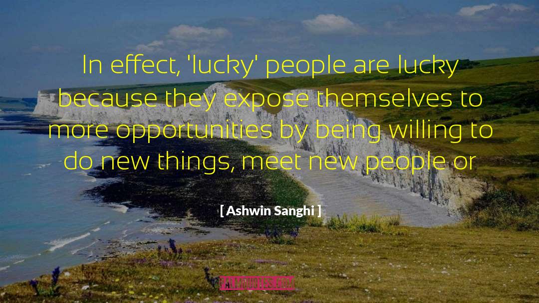 Lucky People quotes by Ashwin Sanghi