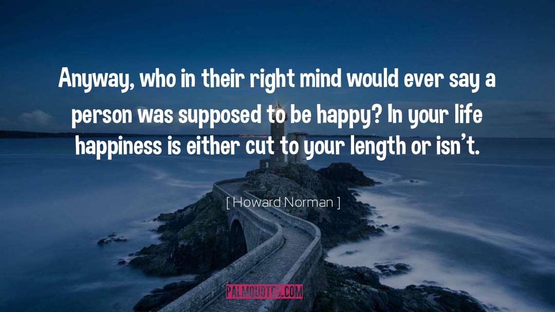 Lucky Person quotes by Howard Norman