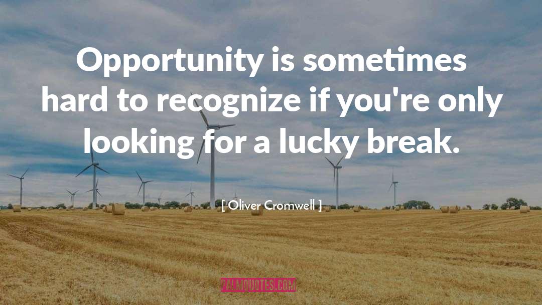 Lucky Quarter quotes by Oliver Cromwell
