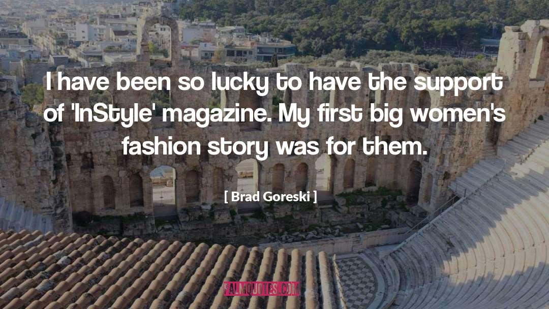 Lucky quotes by Brad Goreski